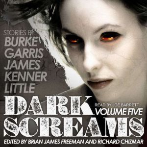 Dark Screams: Volume Five, Kealan Patrick Burke