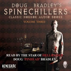 Doug Bradley's Spinechillers Volume Three: Classic Horror Short Stories, W. W. Jacobs