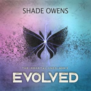Evolved, Shade Owens