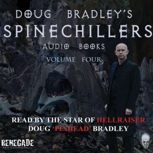 Doug Bradley's Spinechillers Volume Four: Classic Horror Short Stories, Edgar Allan Poe