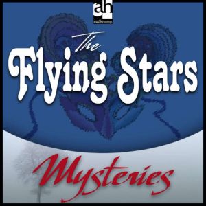 The Flying Stars: A Father Brown Mystery, G. K. Chesterton