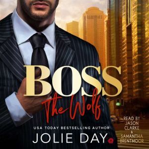 BOSS: The Wolf, Jolie Day
