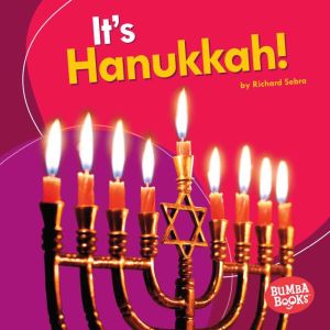 It's Hanukkah!, Richard Sebra