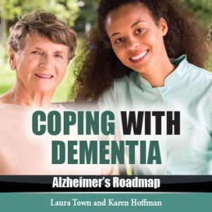 Coping with Dementia, Laura Town