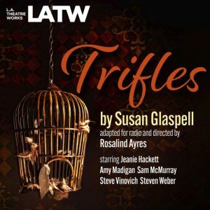 Trifles, Susan Glaspell