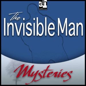 The Invisible Man: A Father Brown Mystery, G. K. Chesterton