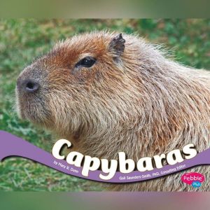 Capybaras, Mary R. Dunn