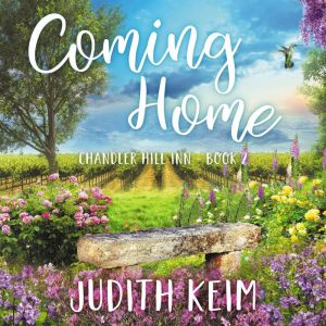 Coming Home, Judith Keim