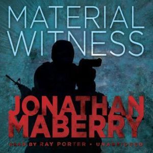 Material Witness: A Joe Ledger Bonus Story, Jonathan Maberry