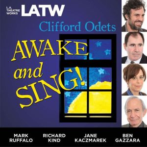 Awake and Sing!, Clifford Odets