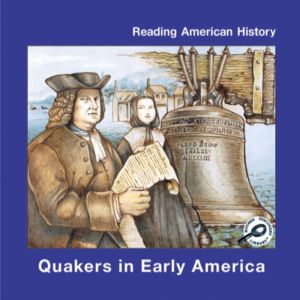 Quakers in Early America: Reading American History; Rourke Discovery Library, Melinda Lilly