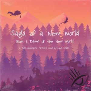 Saga of a New World Book 1: Dawn of the New World, Louis Krahn
