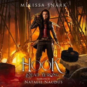 Hook: Dead Wrong: Dead Wrong, Melissa Snark