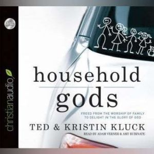 Household Gods, Ted Kluck