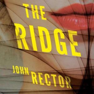 The Ridge, John Rector