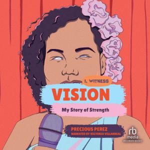 Vision: My Story of Strength, Zainab Nasrati