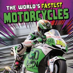 The World's Fastest Motorcycles, Ashley Norris