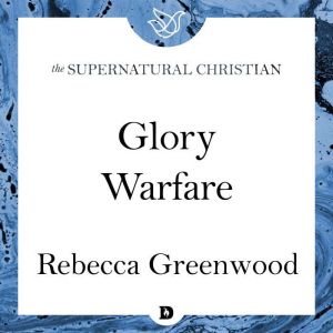 Glory Warfare: A Feature Teaching With Rebecca Greenwood, Rebecca Greenwood