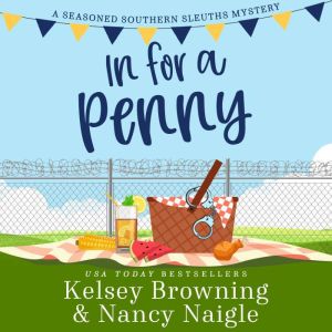 In for a Penny: A Humorous Amateur Sleuth Cozy Mystery, Kelsey Browning