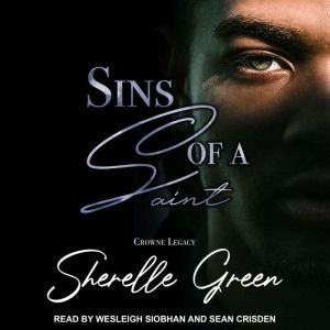 Sins of a Saint, Sherelle Green