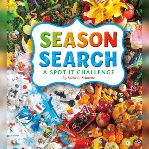 Season Search: A Spot-It Challenge, Sarah Schuette