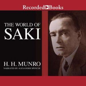 The World of Saki, H.H. Munro