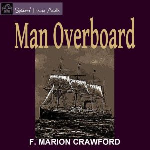 Man Overboard, F. Marion Crawford