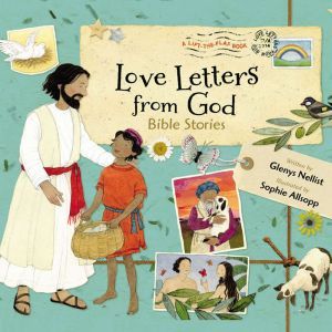 Love Letters from God: Bible Stories, Glenys Nellist