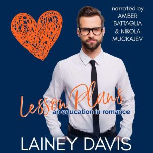 Lesson Plans: An Education in Romance, Lainey Davis