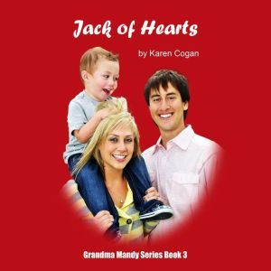 Jack of Hearts: Contemporary Christian Romance, Karen Cogan