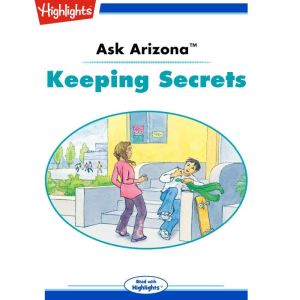 Keeping Secrets: Ask Arizona, Lissa Rovetch