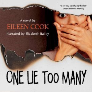 One Lie Too Many, Eileen Cook