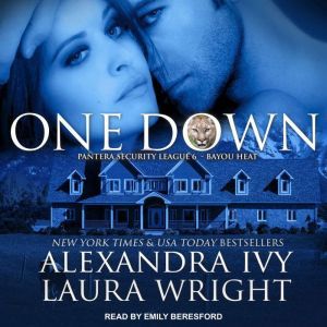 One Down: Bayou Heat, Alexandra Ivy