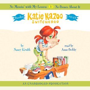 Katie Kazoo, Switcheroo #12: No Bones About It, Nancy Krulik