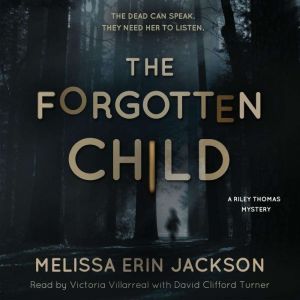 The Forgotten Child, Melissa Erin Jackson