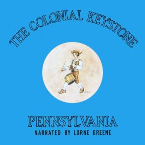 Pennsylvania: The Colonial Keystone, Sigmund Stoler