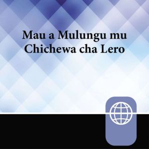 Chichewa Audio Bible - God's Word in Contemporary Chichewa, Zondervan