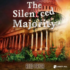 The Silenced Majority, Reed Pryor