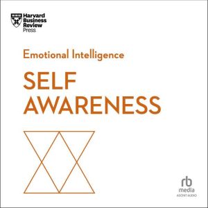 Self-Awareness, Harvard Business Review