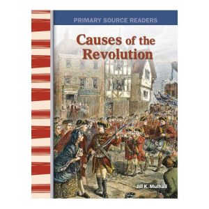 Causes of the Revolution, Jill K. Mulhall