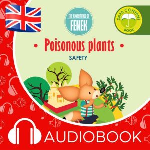 Poisonous plants: The Adventures of Fenek, Magdalena Gruca