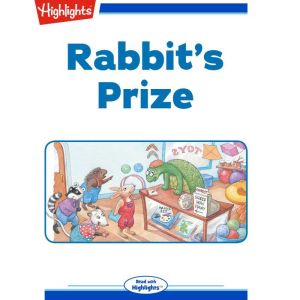 Rabbit's Prize, Clare Mishica