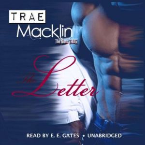 The Letter: Wahida Clark Presents Publishing, Trae Macklin