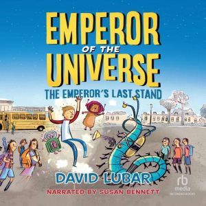 The Emperor's Last Stand, David Lubar