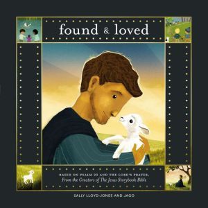 Found and Loved: A Picture Book Set, Sally Lloyd-Jones