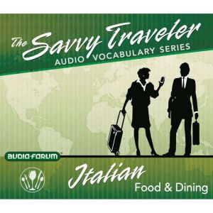 Italian Food & Dining, Audio-Forum