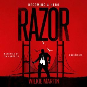 Razor: Fantasy Thriller - Becoming a Hero, Wilkie Martin