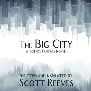 The Big City, Scott Reeves