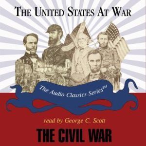 The Civil War, Jeffrey Rogers Hummel; Edited by Pat Childs and Wendy McElroy