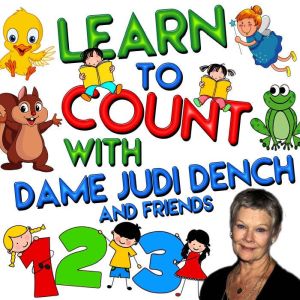 Learn to Count with Dame Judi Dench, Tim Firth